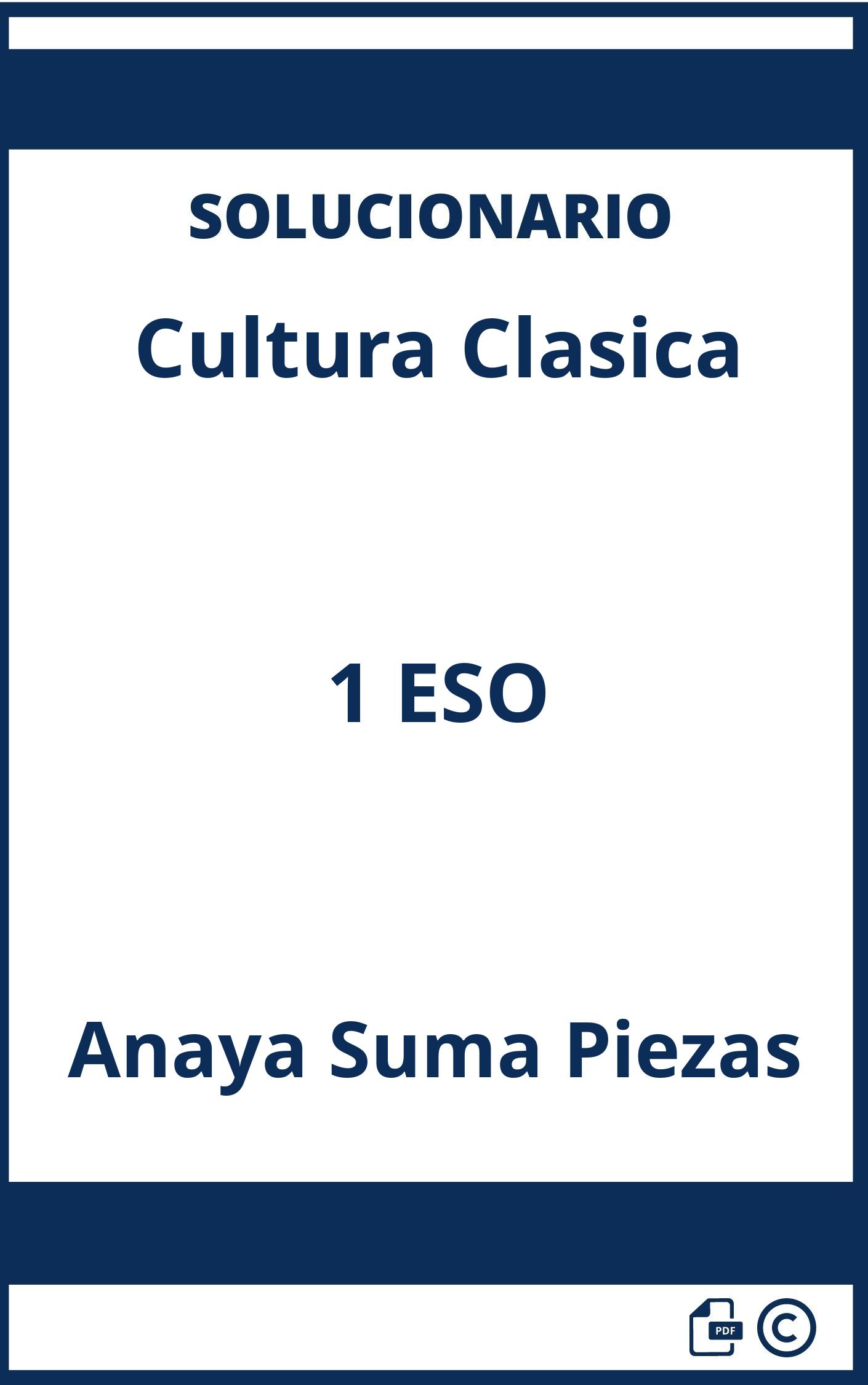 Solucionario Cultura Clasica 1 ESO Anaya Suma Piezas