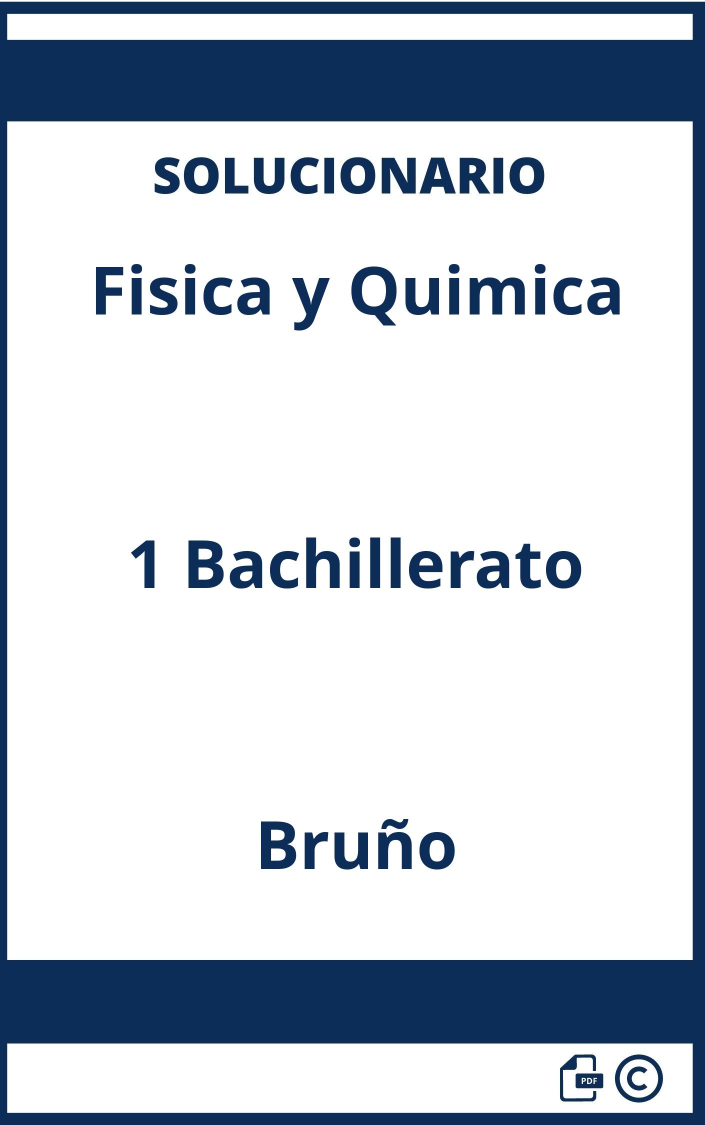 Solucionario Fisica Y Quimica 1 Bachillerato Bruño Descargar 2025