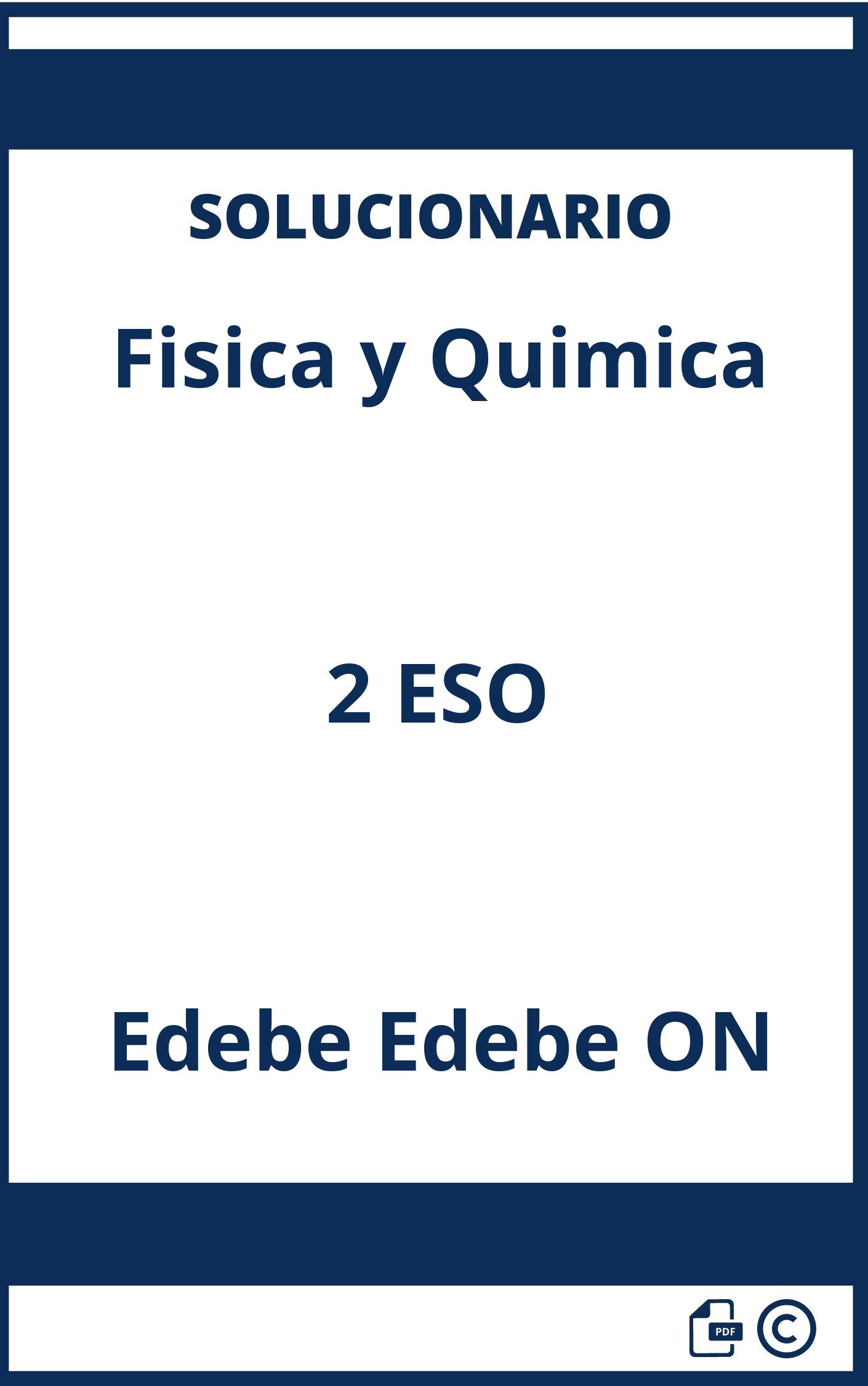 Abrir Descargar Solucionario Fisica Y Quimica 2 Eso Edebe Edebe On 1562