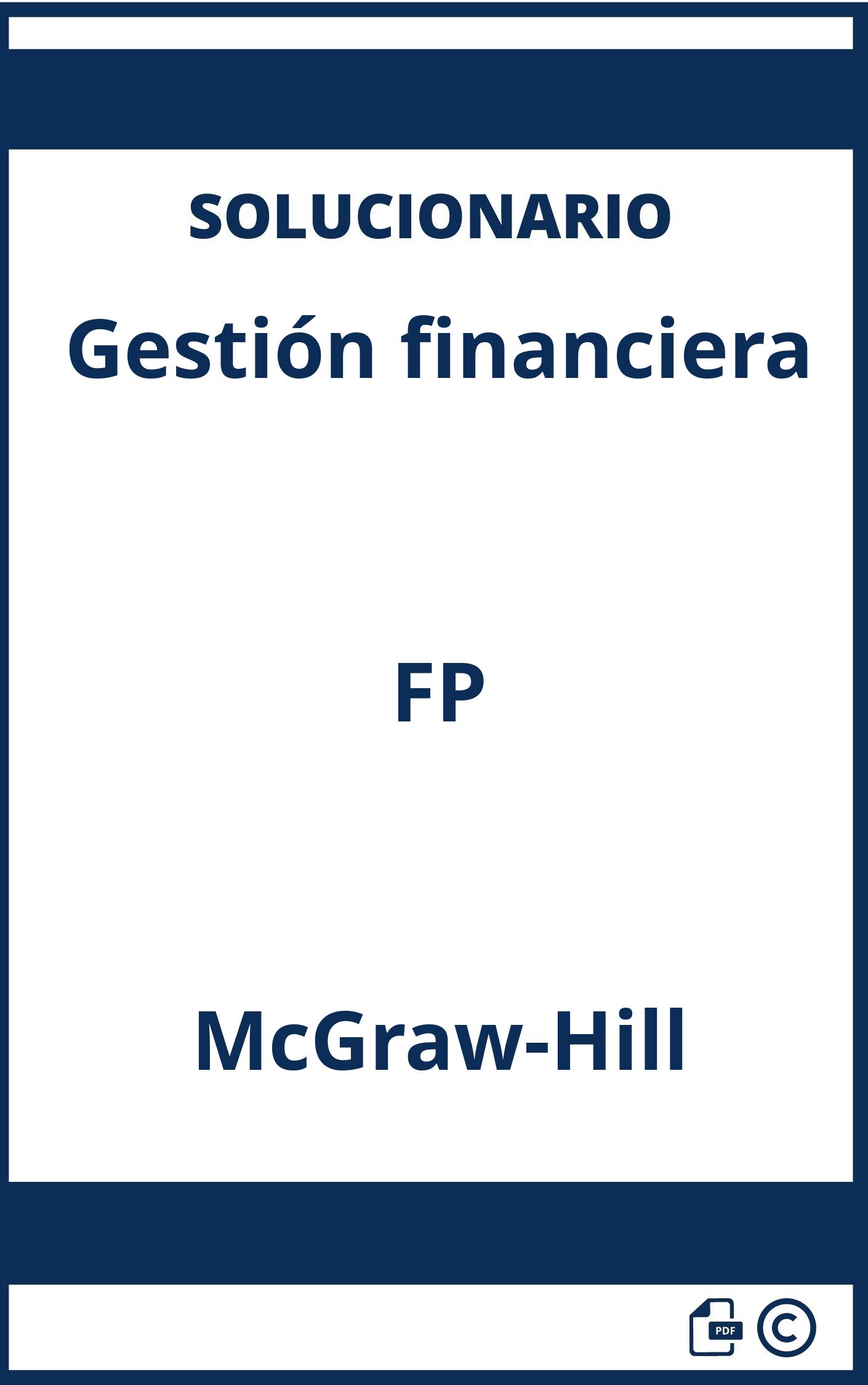 Solucionario Gestión financiera FP McGraw-Hill