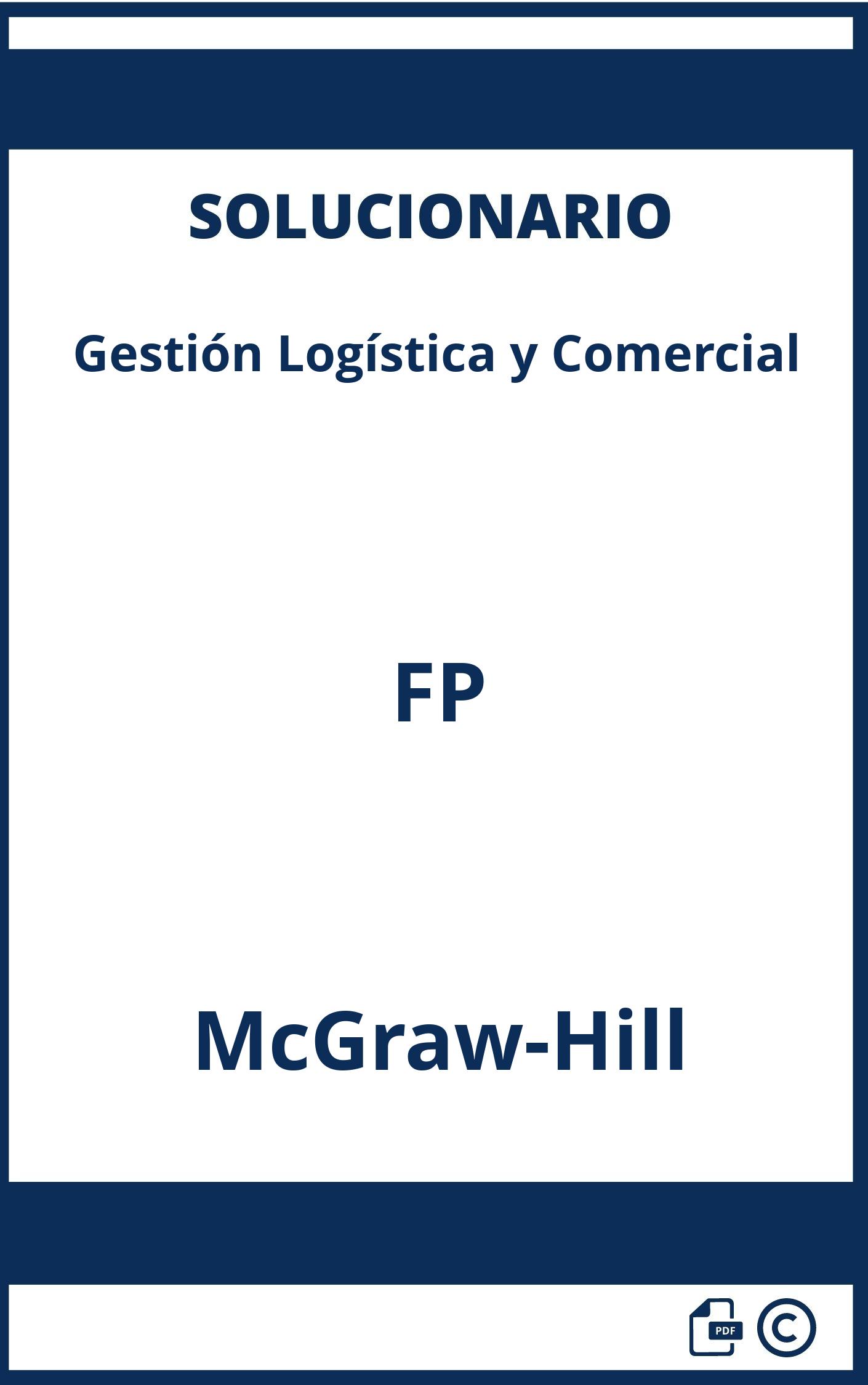 Solucionario Gestión Logística y Comercial FP McGraw-Hill