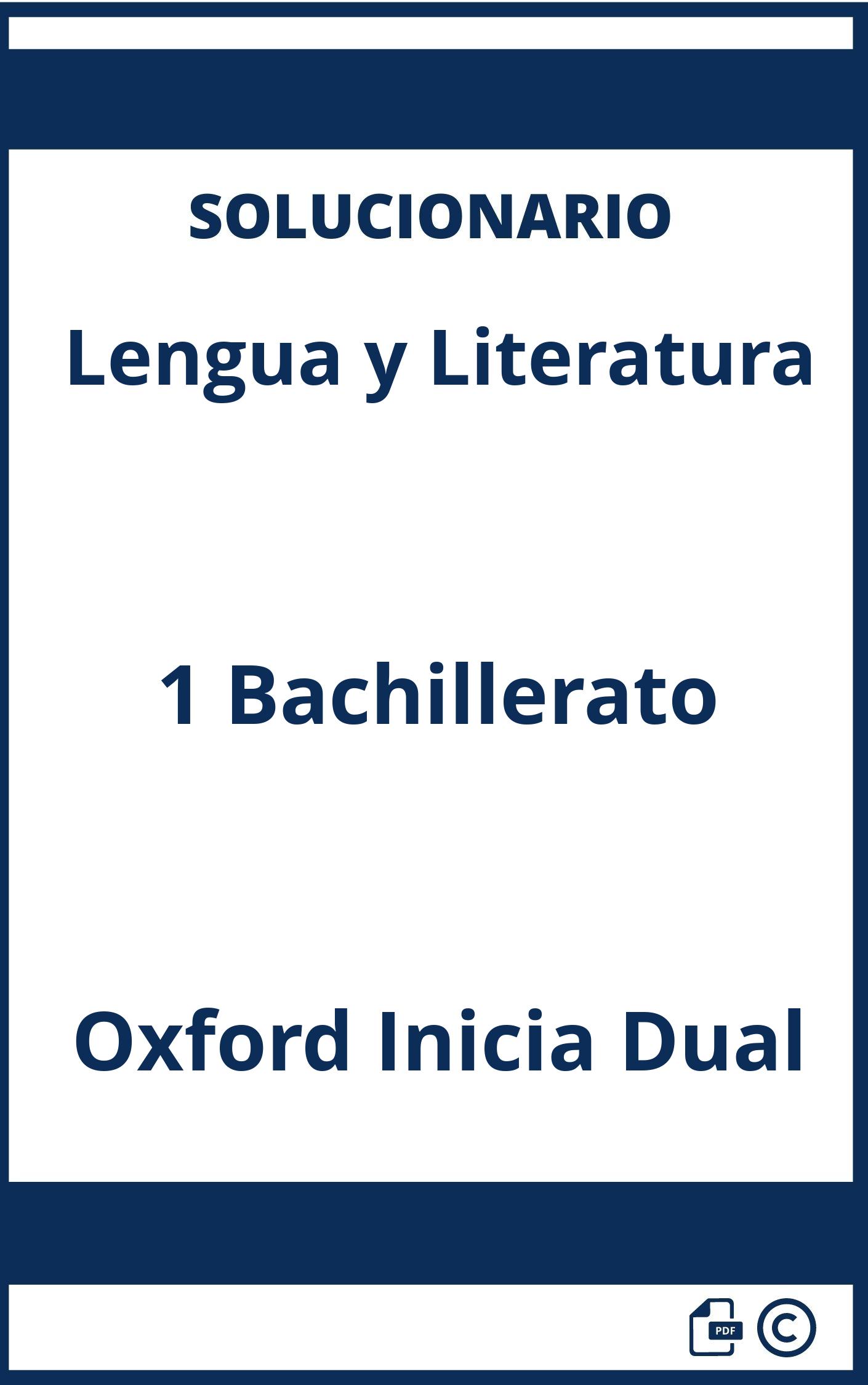 Solucionario Lengua y Literatura 1 Bachillerato Oxford Inicia Dual