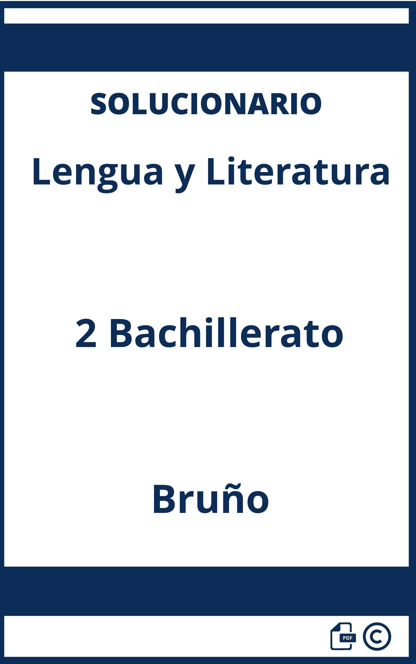 Solucionario Lengua y Literatura 2 Bachillerato Bruño
