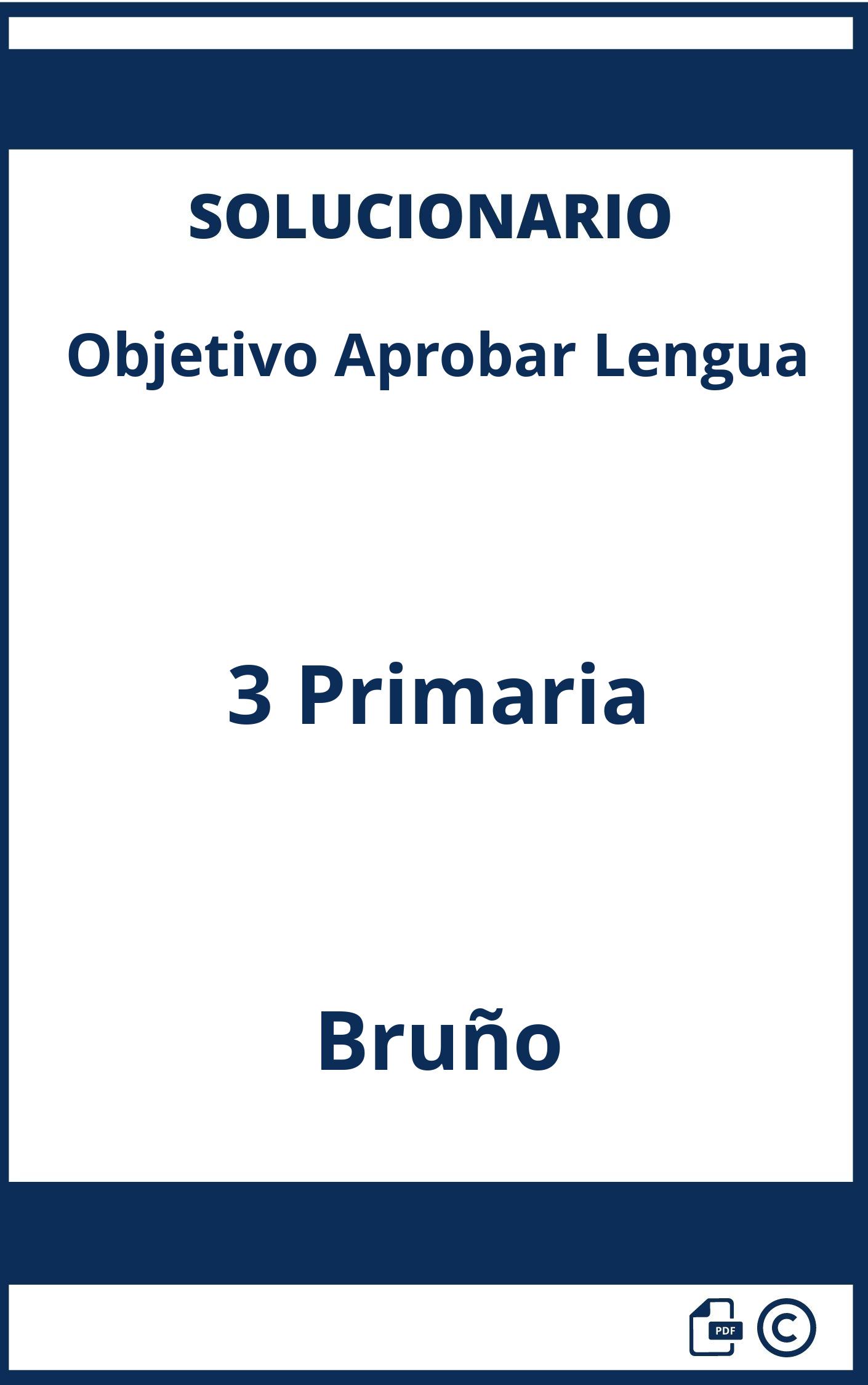 Solucionario Objetivo Aprobar Lengua 3 Primaria Bruño