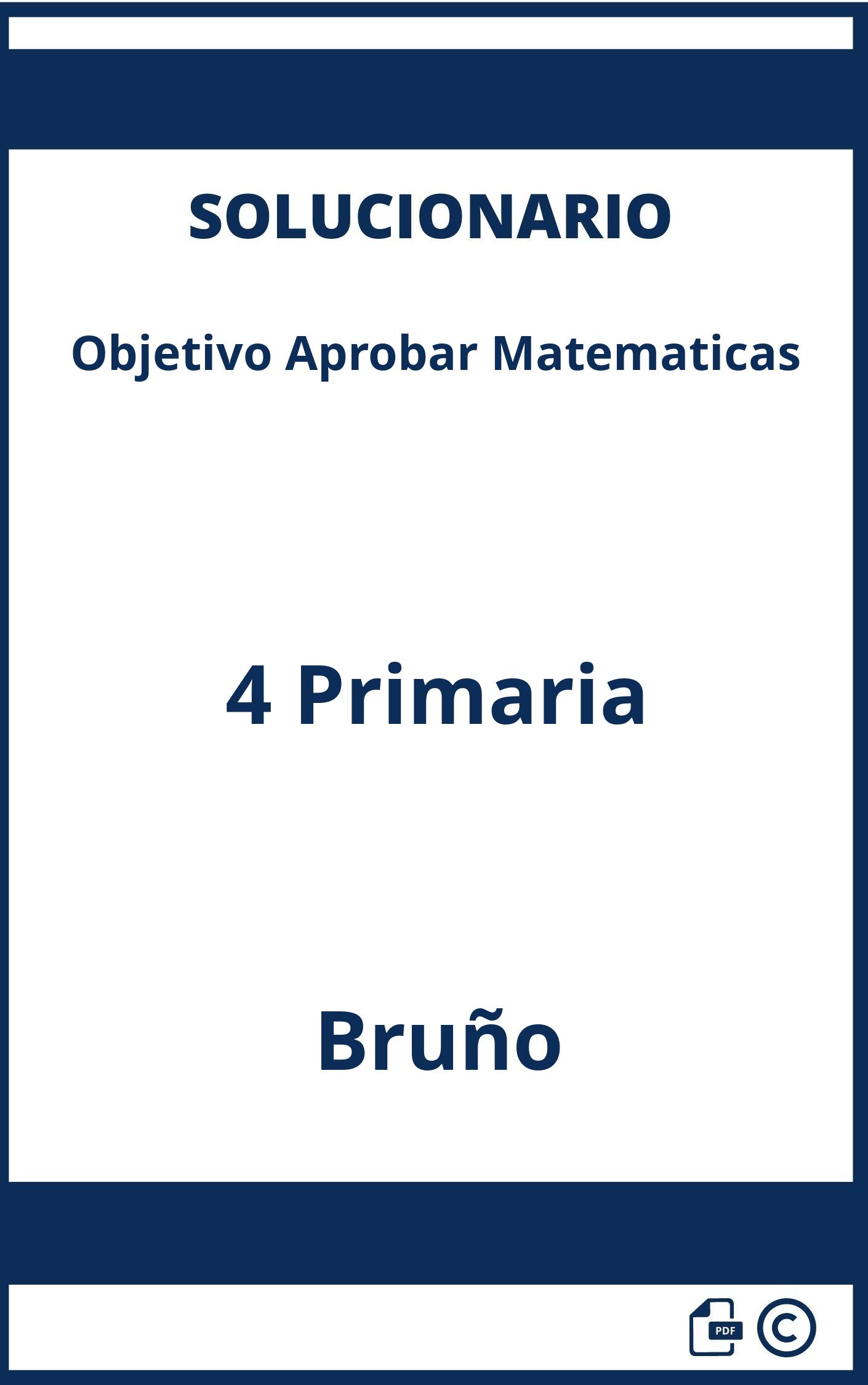Solucionario Objetivo Aprobar Matematicas 4 Primaria Bruño