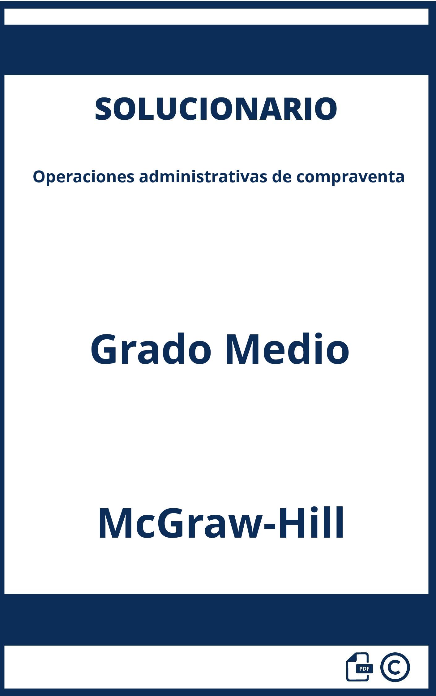 Solucionario Operaciones administrativas de compraventa Grado Medio McGraw-Hill