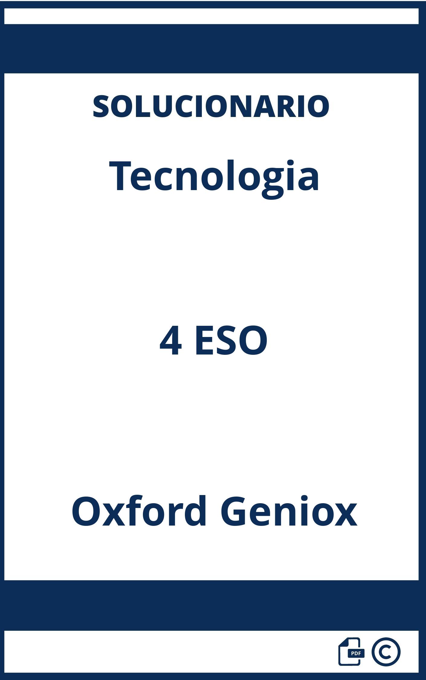 Solucionario Tecnologia 4 ESO Oxford Geniox
