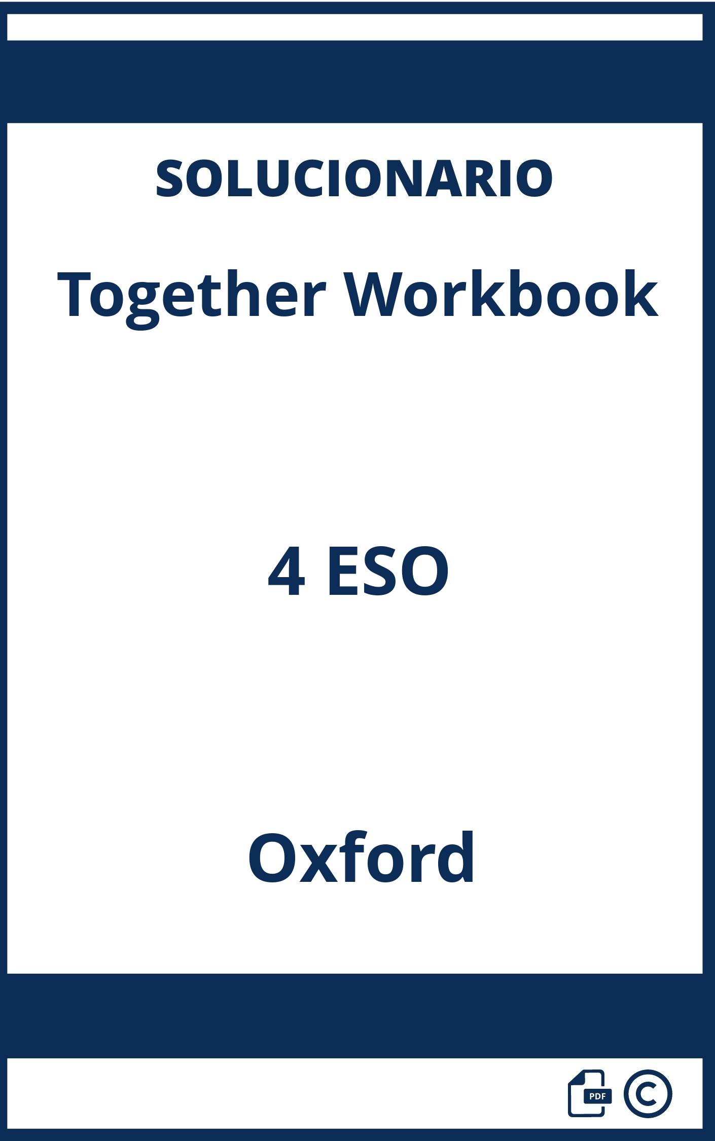 Solucionario Together Workbook 4 ESO Oxford